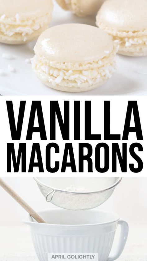 French Vanilla Macarons Recipe Vanilla Macarons Recipe, Vanilla Macaron Recipe, Vanilla Macaron Recipes, Vanilla Macaroons, Macarons Recipe Easy, French Macaroon Recipes, Macaron Recipes, Vanilla Macarons, Macarons Recipe