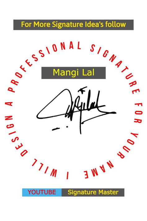 Beautiful and an attractive signature style for mangi Lal name M Signature, Signature Ideas, Letter M, Signature Style, Pie Chart, Design