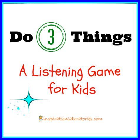 Do 3 Things: A Listening Game | Inspiration Laboratories - great for developing those kindergarten readiness listening & language skills! Coconut Bowling, Kerplunk Game, Listening And Following Directions, Listening Games, Kids Invitation, Muffin Tops, Kindergarten Readiness, Wedding Updos, Speech Activities