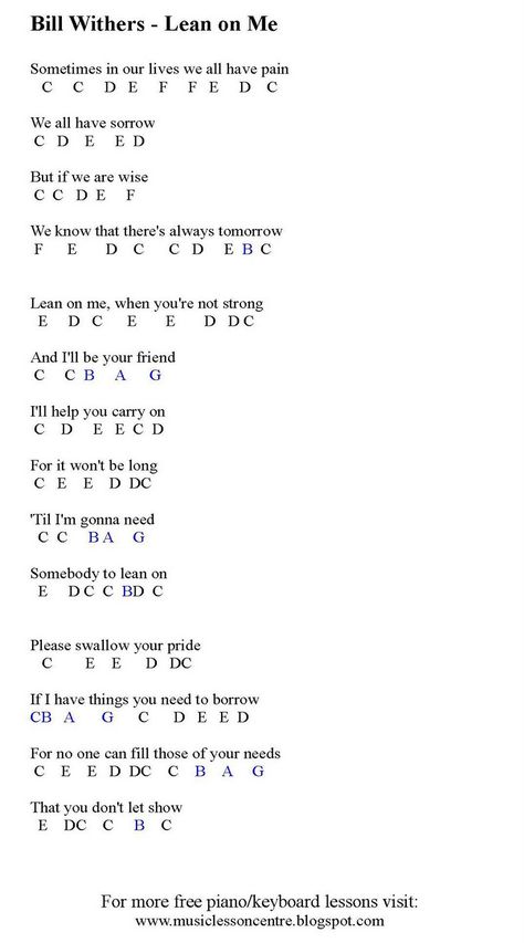 MUSIC LESSONS: Free Piano Lessons - Learn how to play "lean on me" on the piano Piano Music With Letters, Free Piano Lessons, Sheet Music With Letters, Piano Songs For Beginners, Keyboard Sheet Music, Piano Sheet Music Letters, Piano Music Easy, Beginner Piano Music, Piano Chords Chart