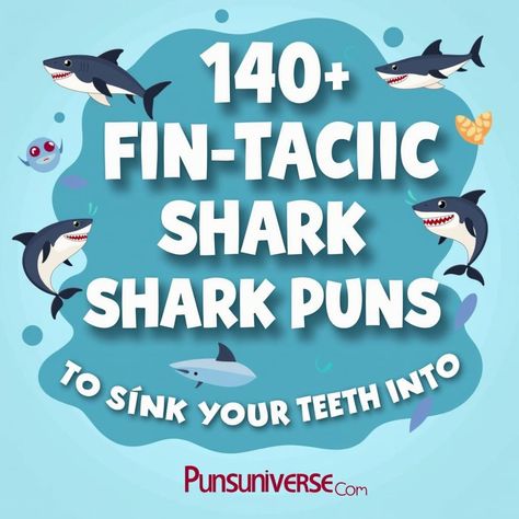 Dive into a sea of laughter with our "140+ Fin-tastic Shark Puns to Sink Your Teeth Into!" Whether you're JAW-some or just looking for a REEFreshing giggle, these puns will have you swimming in smiles. Don't be SHY, take a bite out of humor today! 🦈😂 #puns #SharkWeek #OceanVibes #Humor #Jokes #FunnyPuns #SharkPuns #AquaticLaughter Shark Quotes Funny, Shark Jokes, Shark Quotes, Shark Puns, Space Puns, Fish Puns, Bee Puns, Shark Tale, Plant Puns