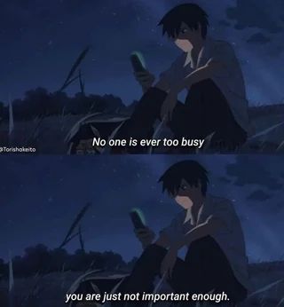 Found on iFunny Disturbed Quotes, Important Enough, Falling For Someone, Anime Quotes Inspirational, I'm Still Here, You Quotes, Mood Off Images, Mood Off., Too Busy