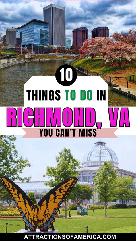 Images of Canal Walk and Lewis Ginter Botanical Garden with text overlay of 10 things to do in Richmond, VA you can't miss. What To Do In Richmond Va, Things To Do In Richmond Va, Richmond Va Things To Do In, Things To Do In Richmond Virginia, Richmond Virginia Aesthetic, Hollywood Cemetery, Antiques Road Trip, Day Date Ideas, Virginia History