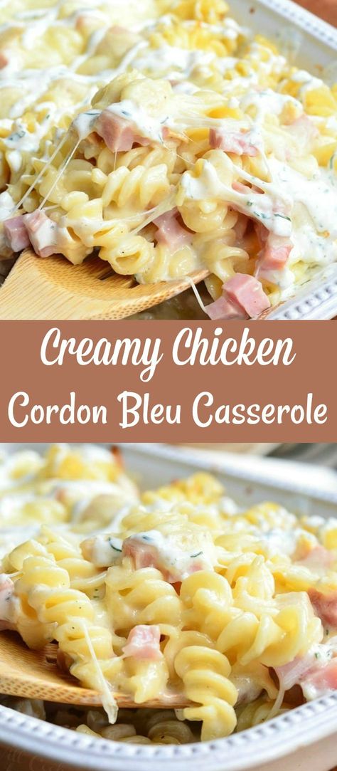 Easy Casserole Recipes Chicken, Chicken Cordon Bleu Pasta Casserole, Casserole Recipes Chicken, Creamy Chicken Cordon Bleu, Cordon Bleu Pasta, Chicken Cordon Bleu Casserole Recipe, Casserole Pasta, Ham And Cheese Pasta, Chicken Cordon Bleu Pasta