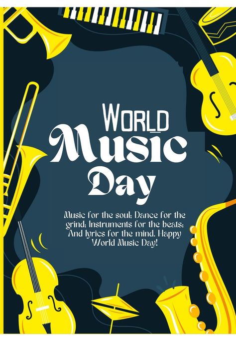 Happy World Music Day! Happy World Music Day, World Music Day, Music Day, Music Flyer, Jazz Poster, Social Media Poster, Bollywood Songs, Music Design, Day Wishes