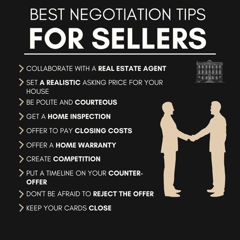 Best negotiation tips best negotiation tips  - collaborate with a real estate agent - set a realistic asking price for your house - be polite and courteous - get a home inspection - offer to pay closing costs - offer a home warranty - create competition - put a timeline on your counter-offer - don t be afraid to reject the offer - keep your cards close  #CostaBlancaNort  #DreamHome  #RealEstate  #Property  #HomeBuyers  #Investment  #LuxuryLiving  #BeachfrontProperty  #RetirementHome  #MediterraneanLiving  #Spain  #Expats  #InternationalLiving  #HomeSweetHome  #ParadiseFound  #DreamComeTrue Real Estate Tips For Agents, Realtor Ideas, Real Estate Infographic, Mediterranean Living, Closing Costs, Paradise Found, Home Warranty, Home Inspection, Beachfront Property