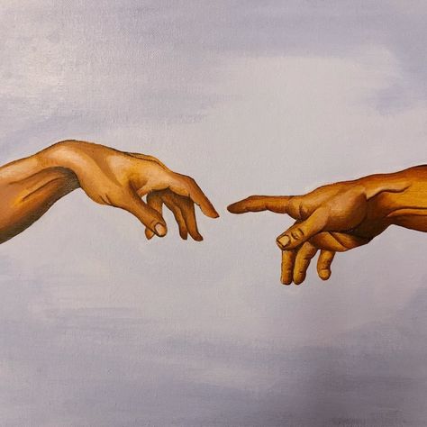 God Touching Adam Painting, Touching Hands Painting, Two Hands Painting, Hands Touching Painting, Big Painting, Hands Reaching Out, Cant Be Together, You Mean The World To Me, Deep Art