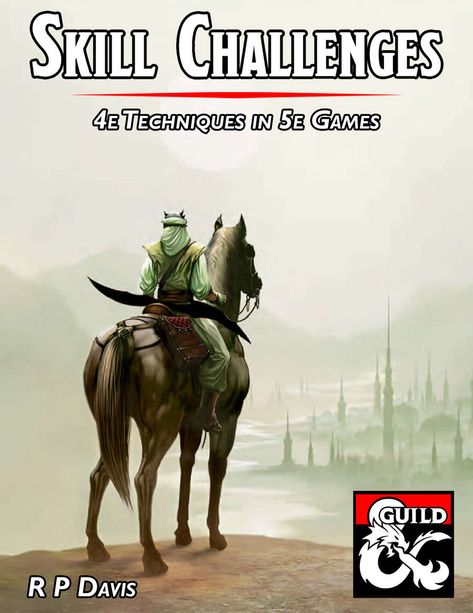 Skill Challenges in 5e - Dungeon Masters Guild | Dungeon Masters Guild Dnd Skills, Dnd Crafts, Dnd Stories, Dungeons And Dragons Characters, Dungeon Master, Dungeons And Dragons