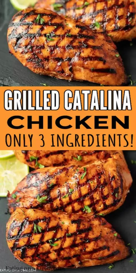 You are going to love this Catalina Grilled Chicken recipe. This Catalina Chicken Marinade is only 3 ingredients but packed with tons of flavor. This Easy Chicken Marinade is my favorite healthy marinade for the grill. This Catalina Marinade for Chicken is easy to make and delicious too! #eatingonadime #grillingrecipes #chickenrecipes #easyrecipes Glazed Grilled Chicken, Catalina Salad, Catalina Chicken, Grilled Boneless Chicken Breast, Chicken Breast Marinade Recipes, Catalina Salad Dressing, Healthy Grilled Chicken Recipes, Grilled Chicken Breast Recipes, Marinade For Chicken