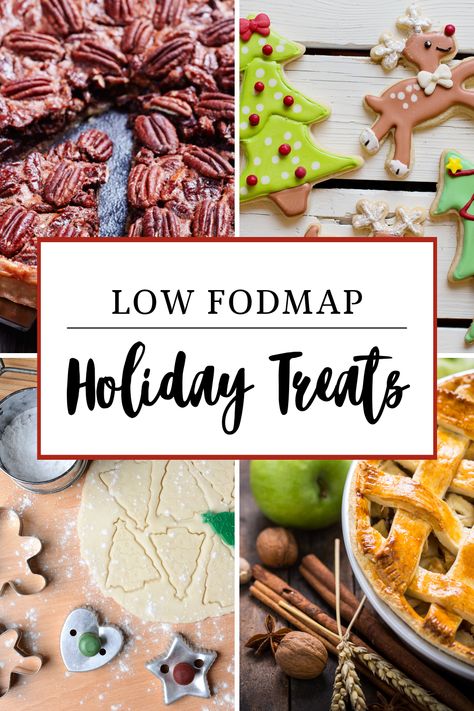 I've compiled a list of my favorite Low FODMAP recipes for holiday baking treats! Just because you have IBS, or other stomach issues doesn't mean you should miss out on Christmas desserts. Click here to learn more about how to bake Low FODMAP this season! Low Fodmap Christmas Desserts, Fodmap Appetizers Parties, Low Fodmap Party Food, Ibs Dessert Recipes, Low Fodmap Dessert Recipes, Fodmap Dessert Recipes, Low Fodmap Christmas Recipes, Low Fodmap Desserts Easy, Holiday Baking Treats