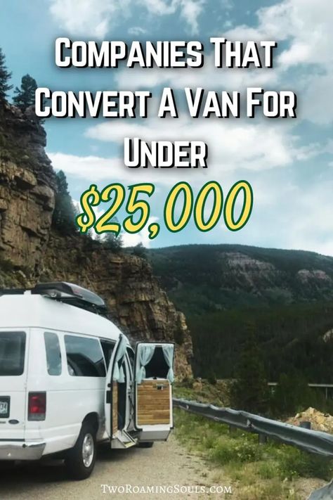 13 Companies That Can Convert A Van For Under $25,000 - tworoamingsouls Simple Van Conversion, Camper Van Hacks, Best Camper, Best Van, Converted Vans, Van Interiors, Bus Ideas, Shuttle Bus, Day Van