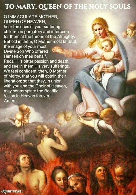 Souls in purgatory Virgin Mary Prayers, Purgatory Prayer, Afternoon Prayers, Holy Souls In Purgatory, Souls In Purgatory, Catholic Prayers Daily, Mary Immaculate, Catholic Beliefs, Novena Prayers