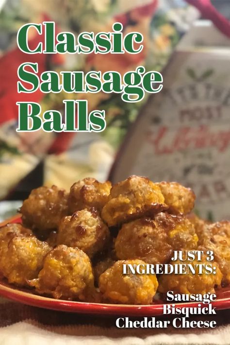 Best Sausage Balls, Best Sausage Ball Recipe, Easy Sausage Balls Recipes, Bisquick Sausage, Sausage Balls Bisquick, Baked Appetizers, Sausage Balls Recipe, Appetizer Buffet, Homemade Biscuits Recipe