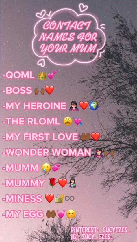 Names, contacts, mother, mum, emojis, aesthetic, iPhone, Instagram, love. Contact Names For Mother In Law In Phone, Contact Names For Daughter, Aesthetic Contact Names For Mom, Names To Save Your Mom On Phone, Names For Mom In Phone Contact, Contact Name For Mom, Phone Contact Names Ideas For Mom, Mom Contact Names, Mom Names For Contacts