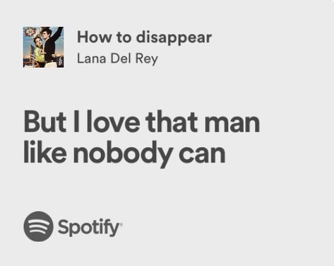 Songs That Describe Me, Miss Americana, Lana Del Rey Lyrics, How To Disappear, Meaningful Lyrics, Song Lyric Quotes, From Tiktok, Kylian Mbappe, Favorite Lyrics