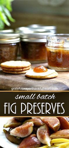 Fig Perserves Recipes, Small Batch Canning, Fig Jelly, Fig Preserves Recipe, Crackers And Cheese, Fig Preserves, Fig Jam Recipe, Baby Tree, Grateful Prayer