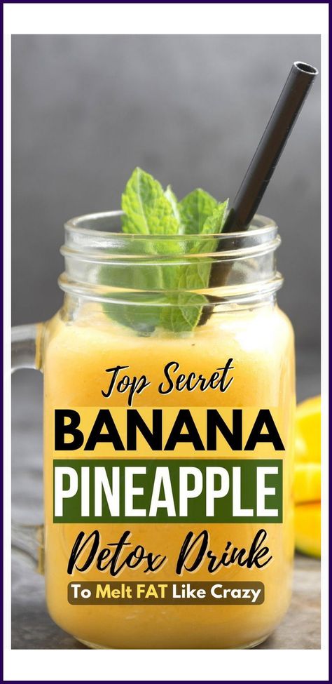 Flat Tummy Drink, Pineapple Detox, Pineapple Drink, Flat Belly Drinks, Banana Drinks, Pineapple Drinks, Belly Fat Drinks, Belly Fat Burner Drink, Natural Drinks