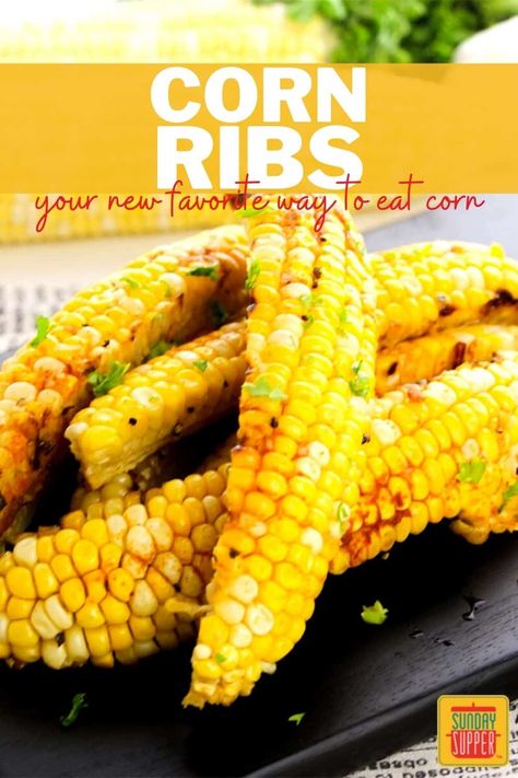 Corn Riblets, Corn Ribs Recipe, Best Corn Recipe, Riblets Recipe, Corn Ribs, Classic Burger, Corn Dishes, Buttered Corn, Summer Side Dish