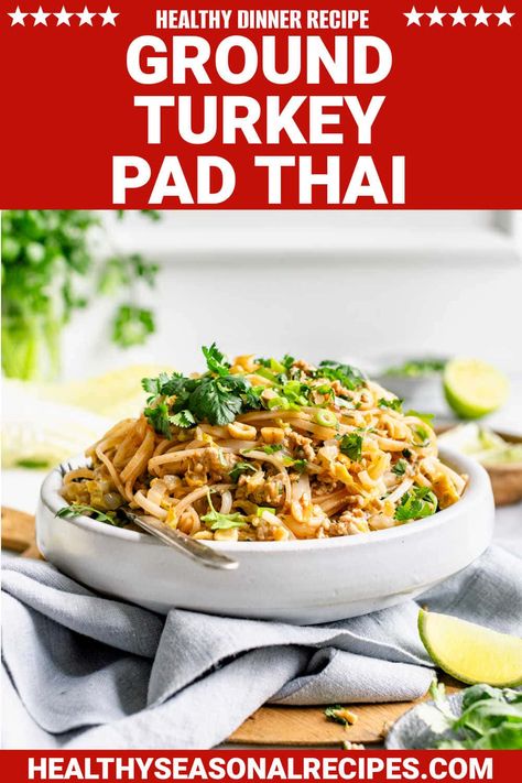 This Healthy Pad Thai is made with ground turkey, simple ingredients and kitchen staples you can find at any grocery store! It's even faster than takeout because you can get it on your table in 30 minutes flat! Ground Turkey Pad Thai Recipe, Asian Noodles With Ground Turkey, Ground Turkey Rice Noodle Recipes, Ground Turkey Asian Noodles, Ground Turkey Thai Recipes, Ground Turkey Pad Thai, Ground Turkey Rice Noodles, Turkey Pad Thai, Asian Ground Turkey