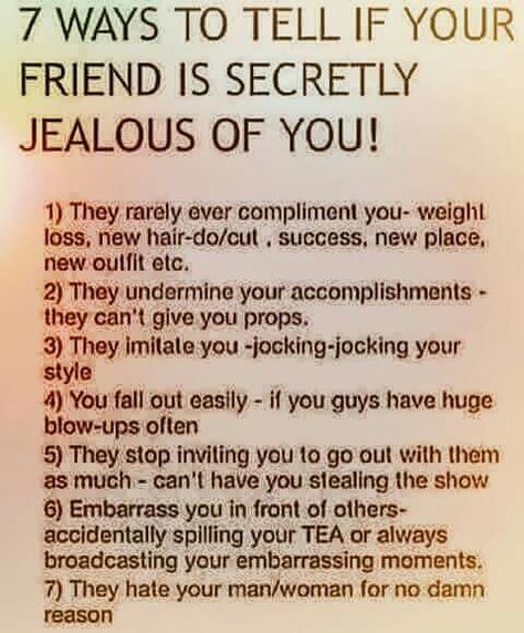 Friends and Jealousy Jelous Quotes Friends, Signs Of Jealousy Friends, Jealousy Friends, Jealous Friends, Signs Of Jealousy, Jealousy Quotes, Constant Headaches, Toxic Friends, Cant Have You