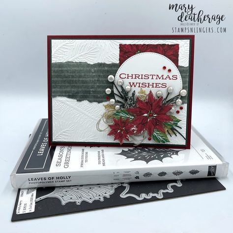 Stampin’ Up! Boughs of Holly for the Happy Inkin’ Thursday Blog Hop – Stamps – n – Lingers Boughs Of Holly Cards, Stampin Up Boughs Of Holly, Leaves Of Holly, Boughs Of Holly, Poinsettia Cards, Homemade Christmas Cards, Christmas Poinsettia, Color Challenge, Fancy Fold Cards