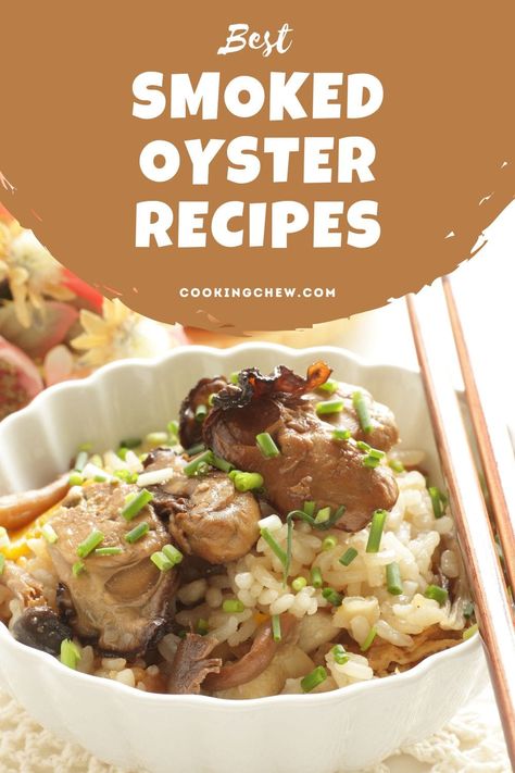 Oyster Sauce Recipes Seafood, Recipes With Smoked Oysters, Tinned Oyster Recipes, Recipes With Oysters, Smoked Oysters Recipes, Smoked Oyster Dip, Smoked Oysters Canned, Canned Smoked Oysters Recipes, Smoked Oyster Recipes Canned