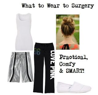 Advice for what to wear when you're having surgery. Dance Workout Clothes, Hip Surgery, Tip Tuesday, Knee Surgery, After Surgery, Loose Outfit, Surgery, Workout Clothes, What To Wear