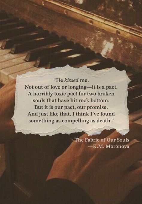 Fabric Of Our Souls, The Fabric Of Our Souls, Book Hangover, Romantic Book Quotes, Broken Soul, Book Things, Romantic Books, Soul Quotes, Quote Board