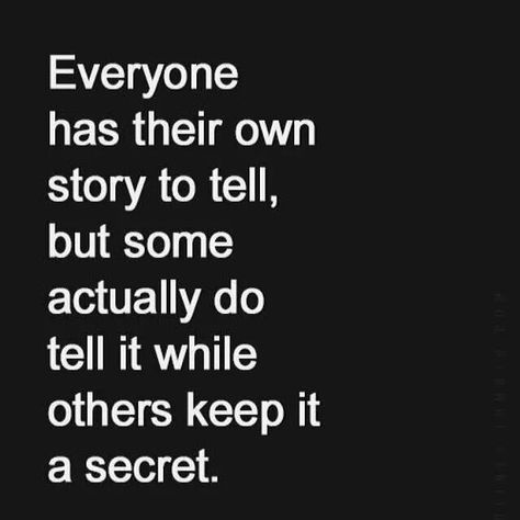 Tell your story It's A Secret, Inspirational Phrases, Tell Your Story, Telling Stories, Year 2024, Story Time, School Year, Your Story, To Tell