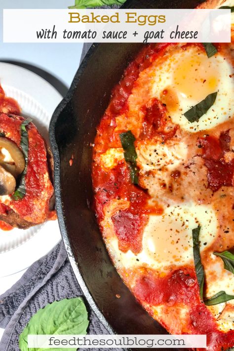 Baked Eggs + Goat Cheese In Tomato Sauce – Feed the Soul Eggs Goat Cheese, Tomato Egg, Feed The Soul, Brunch Inspiration, Brunch Food, Breakfast Party, Quiche Recipes, Baked Eggs, Breakfast Recipe