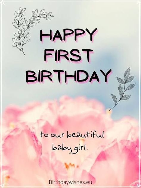 Happy 1st Birthday Girl, Birthday Wishes For Girl, Birthday Wishes Daughter, Happy 1st Birthday Princess, Simple Happy Birthday Wishes, Baby Birthday Wishes, 1st Birthday Quotes, Happy 1st Birthday Wishes, 1st Birthday Message