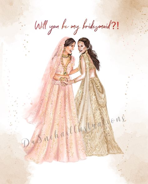 Indian Bridesmaid Proposal, Bridesmaid Hamper Ideas Indian, Will You Be My Bridesmaid Card, Bridesmaid Indian Wedding, Embroided Dresses, Friendship Painting, Wedding Bridesmaid Proposal, Bestie Wedding, Indian Wedding Bridesmaids