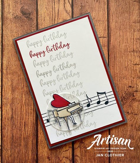 Music from the Heart: piano fussy-cut and adhered to vellum circle ~ Jan Clothier, Thinking Stamping Musical Cards, Heart Music, Mini Sales, Birthday Projects, Up Music, Heart Stamp, Music Themed, Stamping Up Cards, Heart Cards