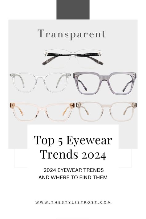 The Stylist Post looks at her top 5 favorite eyewear trends and where to find them! Cool Eyewear For Women, 2024 Glasses Trends For Women, Eyeglasses Trend 2024, Eye Glasses Trend For 2024, 2025 Glasses Trends, Eyewear 2024 Trend Women, Glasses Trends 2024 Women, Women’s Modern Glasses, Eyeglass Trends Women 2024