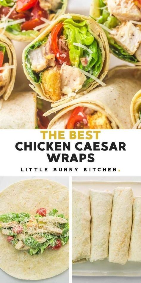 Wrap Recipes For Lunch, Chicken Caesar Wrap Recipe, Caesar Wrap, Chicken Caesar Wrap, Little Sunny Kitchen, Sunny Kitchen, Chicken Wrap Recipes, Wrap Recipe, Healthy Food Guide