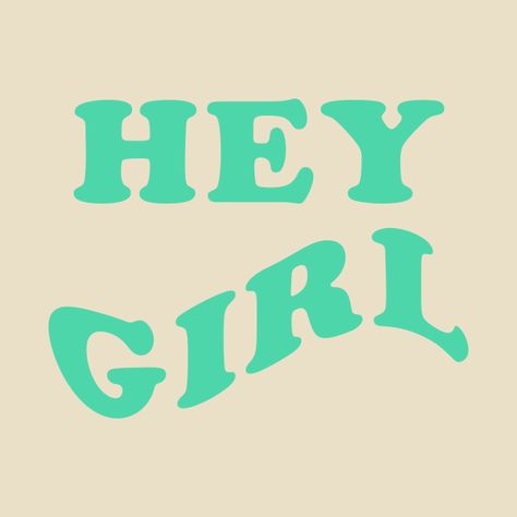 Cute Sentences, Adorable Quotes, Simple Quotes, Holy Shirt, Simple Shirts, Hey Girl, Kids Magnets, Shirt Ideas, One Color