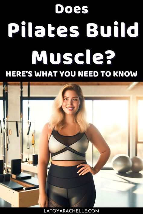 text reads - does pilates build muscle? here's what you need to know Reformer Pilates Aesthetic, Dream Physique, Pilates Aesthetic, Workout Pilates, Wellness Challenge, Reformer Pilates, Pilates Body, Pilates Princess, Mat Pilates