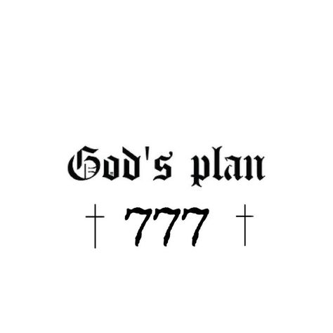 Gods Plan Tattoo Ideas, God Plan Tattoo, Gods Plan Tattoo, 777 Tattoo, Wing Tattoo Men, Chicano Tattoos Sleeve, Meaningful Tattoo Quotes, Muster Tattoos, Text Tattoo