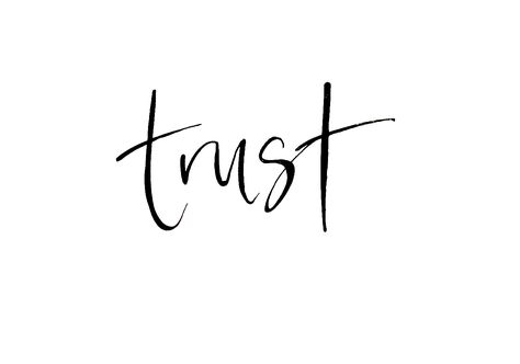 Trust Your Instincts Tattoo, Just Trust Me You Will Be Fine, Trust Quote Tattoo, Trust Word Art, Trust Your Struggle Tattoo Fonts, Single Word Quotes, Trust Words, Star Kids, Marie Forleo