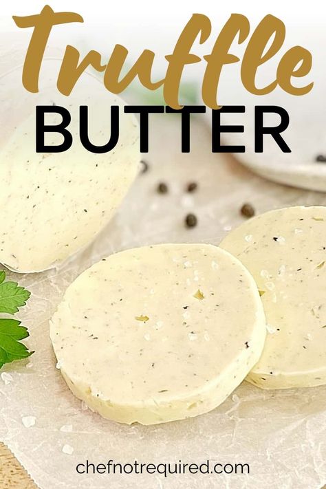 Truffle Butter Recipe, Black Truffle Recipe, Truffle Oil Recipes, Flavored Butter Recipes, Butter Recipes Homemade, Black Truffle Oil, Flavored Butters, Roasting Garlic In Oven, Compound Butter Recipe