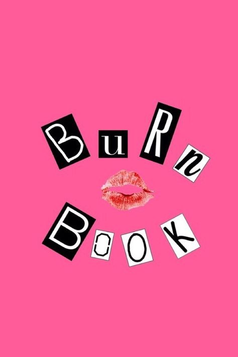 Burn Book Wallpaper, Burn Book Letters, Book Wallpaper Iphone, Mean Girls Party, Text Wallpaper, Mean Girl, Iconic Wallpaper, Burn Book, Book Letters