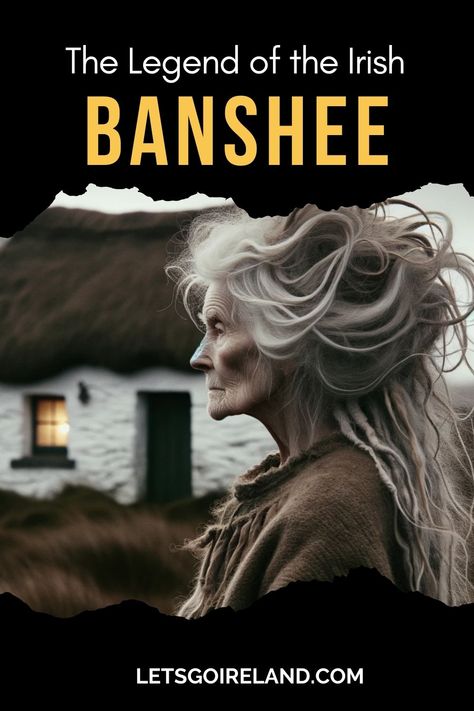 The Banshee from Irish Folklore depicted as an old woman with long, white wild hair standing outside a small, thatched Irish cottage. The text invites people to discover the Legend of the Banshee. Irish Banshee, Fiddleford Mcgucket, Banshee Scream, Celtic Paganism, Ireland Places To Visit, The Banshee, Irish Celebration, Celtic Myth, Ireland History