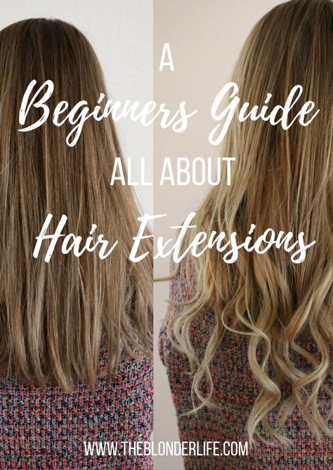 A Beginners Guide To Hair Extensions | How to put them in, what color to pick and how they will look on - The Blonder Life I Tip Hair Extensions Before And After, Wedding Hair Extensions Before And After, How To Style Long Extensions, How To Put In Extensions, How To Style Hair Extensions, Hair Styles For Extensions Easy, Hair Extension Tips And Tricks, Wedding Hair Extensions, Hair Extensions Tutorial