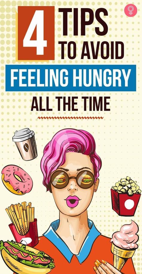 4 Tips To Avoid Feeling Hungry All The Time: Here are 4 very useful tips that can put an end to the feeling of being constantly hungry. #hungry #health #healthtips #hunger #wellness Constantly Hungry, Hungry All The Time, Healthy Book, Control Cravings, Healthy Plan, Health Plus, Women Health Care, Health Routine, Healthy Advice