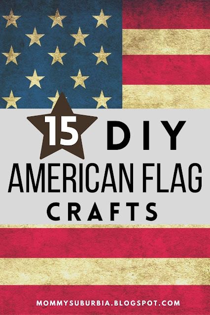 Mommy Suburbia: 15 Easy DIY American Flag Crafts Flag Projects For School, American Flag Diy Projects, Flag Diy Projects, Art With Seashells, Strip Rag Quilts, Diy American Flag, American Flag Crafts, Diy Flag, Flag Diy