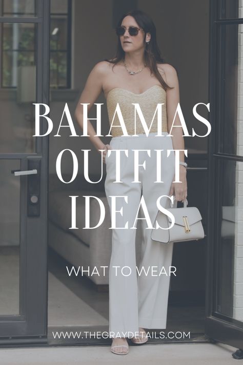 What to Wear in the Bahamas, Bahamas outfit ideas, vacation outfit ideas, tropical outfit ideas, quiet luxury outfits, neutral vacation outfit Dressy Vacation Outfits Summer, Miami Clothes Outfit Ideas, Outfits For Caribbean Vacation, Resort Night Outfit, Resort Breakfast Outfit, Baha Mar Bahamas Outfits, Classy Resort Outfits, Outfits For Bahamas Vacation, Woven Top Outfit