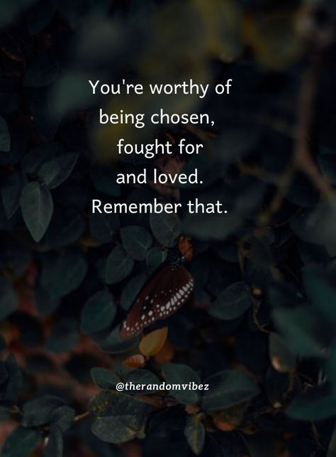 Feeling Worthy Quotes, Quotes About Being Worthy, Settle Quotes, Never Settle Quotes, Settling Quotes, Feeling Worthy, Fighter Quotes, Worthy Quotes, Strength Quotes