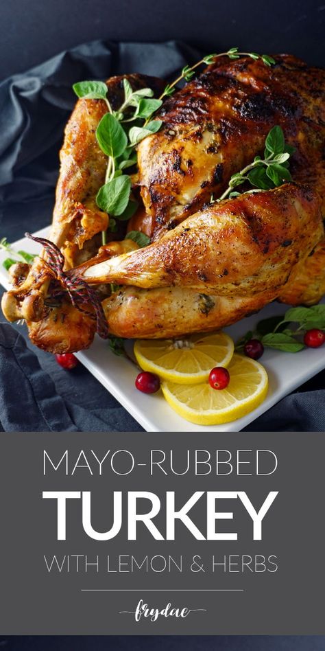 Mayonnaise Turkey, Turkey Marinade, Turkey Rub, Whole Turkey Recipes, Moist Turkey, Roast Turkey Recipes, Whole Turkey, Best Turkey, Baked Turkey