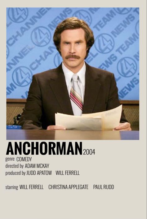 Will Ferell, Anchorman Movie, Film Journal, Posters Minimalist, Polaroid Posters, Film Posters Minimalist, Anchorman, Minimalist Posters, Film Posters Vintage