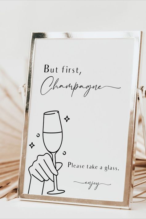 Wedding Champagne Sign Template Champagne Sign, But First Champagne, Winter Wedding Stationery, Minimal Wedding Decor, Retro Wedding Decorations, Rustic Wedding Stationery, Wedding Drink Sign, Small Outdoor Wedding, Wedding Color Schemes Spring